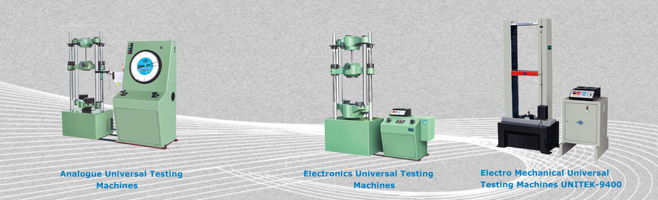 Universal Testing Machines, Hardness Testing Machines, Compression Testing Machines